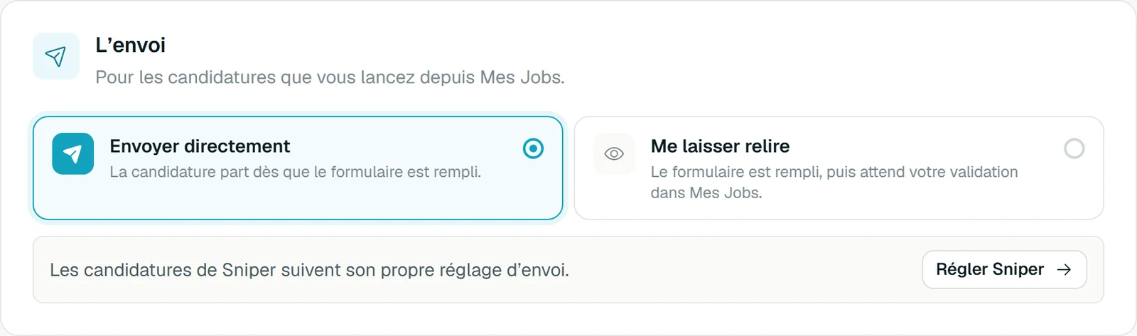 Le réglage de l’envoi : Envoyer directement ou Me laisser relire